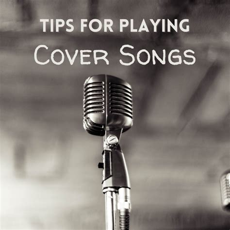 10 Tips for Playing a Cover Song - Spinditty