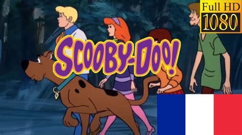 Scooby Doo où es tu Générique VF 1080p YouTube