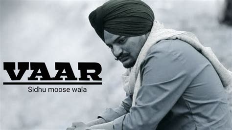 Vaar Sidhu Moose Wala Slowed Reverb Sidhu Moose Wala New Song