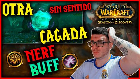 WOW CLASSIC SoD CON BLIZZARD SIEMPRE PUEDE SER PEOR CAMBIOS EVENTO