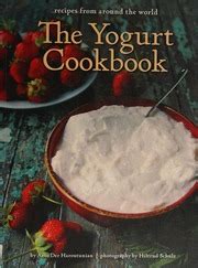 The Yogurt Cookbook Der Haroutunian Arto Author Free