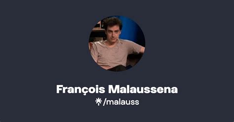 François Malaussena Twitter Instagram Facebook TikTok Linktree