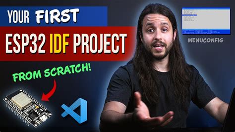 Esp32 How To Create Your First Esp Idf Project From Scratch Youtube