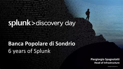 Splunk At Banco Popolare De Sondrio Ppt