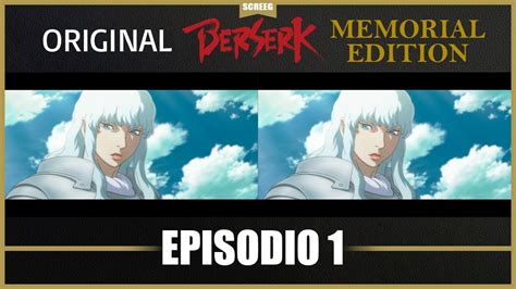 Diferencias Entre Berserk Memorial Edition Y Las Peliculas Originales