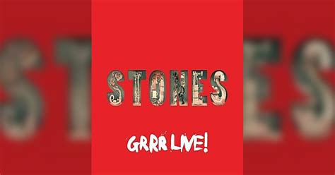 The Rolling Stones Release Grrr Live No Treble