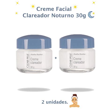 Kit 2x Creme Facial Clareador Noturno Clear Pele Abelha Rainha 30g