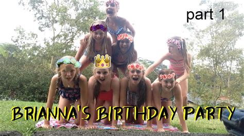 Brianna S Birthday Party Vlog Part 1 Youtube