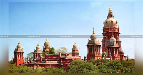 Unable To Claim Itc Due To Defect In Return Filed Madras Hc Directs To