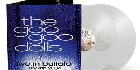 Goo Goo Dolls To Drop Limited Edition Vinyl Release Of Live In Buffalo Top40