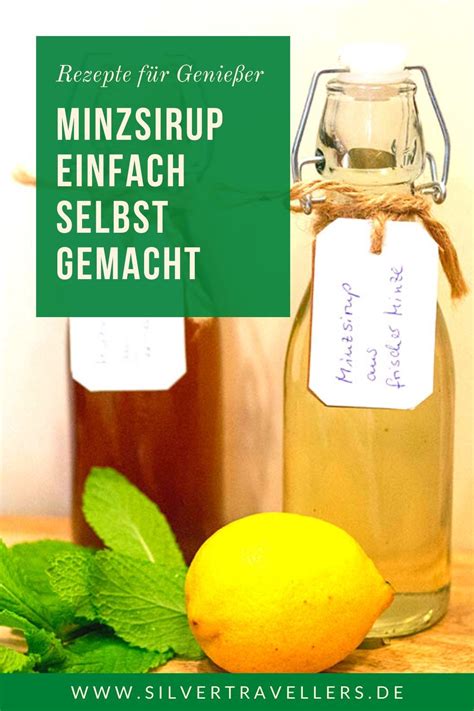 Minzsirup Selbst Gemacht Ganz Einfach Rezept Minzsirup Selber