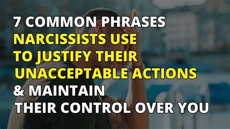 7 Common Phrases Narcissists Use To Justify Their Unacceptable Actions