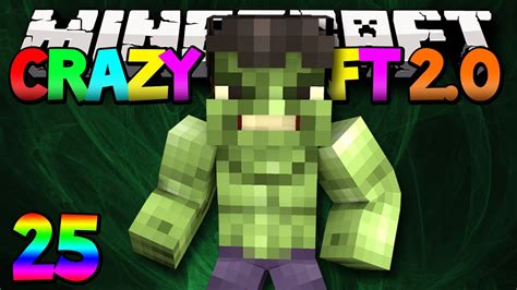 Minecraft Mods Crazy Craft 2 0 THE HULK CRUSADE Modded Survival 25