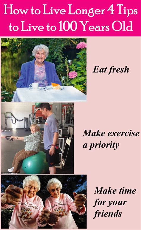 How To Live Longer 4 Tips To Live To 100 Years Old Live Long Bullet