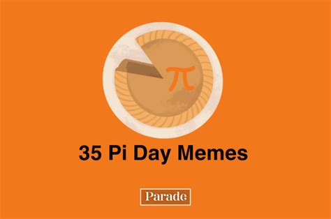 35 Happy Pi Day Memes for 2024 - Parade