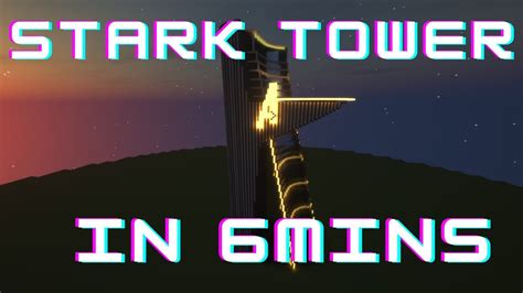 Minecraft Stark Tower In 6mins Youtube