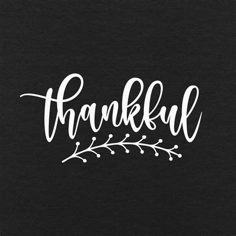 Thankful Svg Png Eps Pdf Files Thanksgiving Svg Hand Etsy