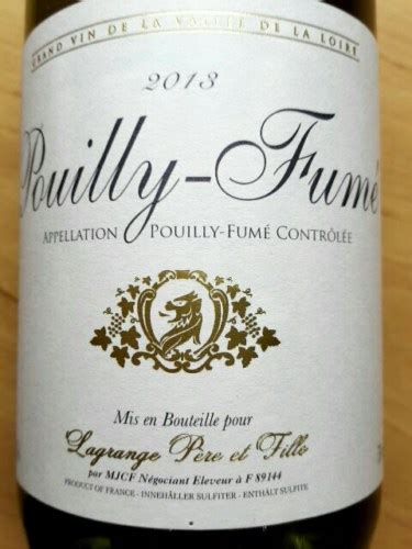 Lagrange P Re Fils Pouilly Fum Vivino Us