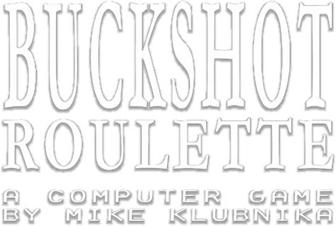 Logo For Buckshot Roulette By Ghristopher SteamGridDB