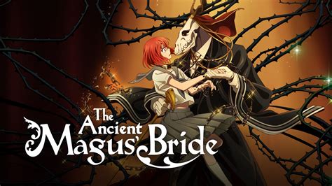 The Ancient Magus Bride Season 2 Release Date And Expected Plot Otakukart