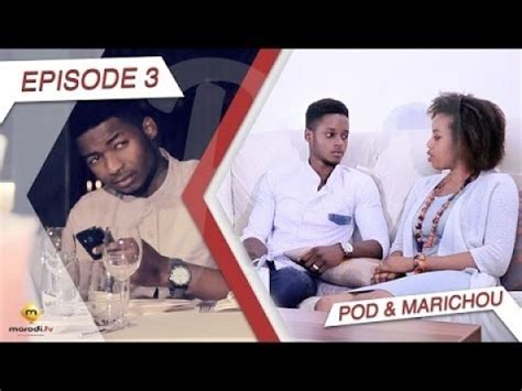 SERIE POD ET MARICHOU EPISODE 3 YouTube