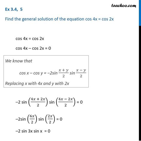 Question 5 Find General Solution Of Cos 4x Cos 2x Chapter 3