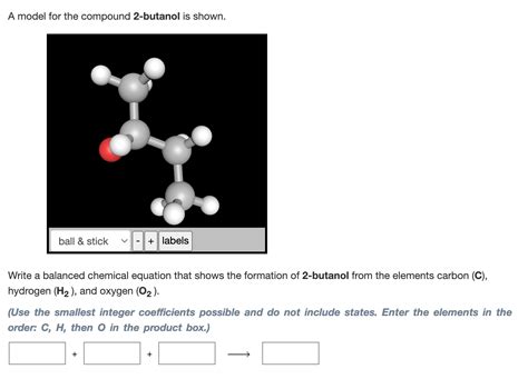 Solved A Model For The Compound 2 Butanol Is Shown Write A Chegg