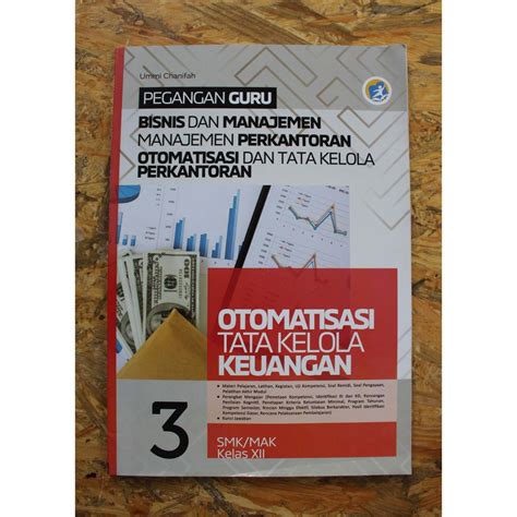 Jual MODUL GURU Otomatisasi Tata Kelola Keuangan SMK MAK Kelas XII