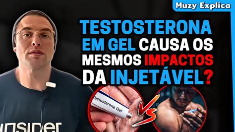 TESTOSTERONA EM GEL OU INJETÁVEL Muzy Explica YouTube