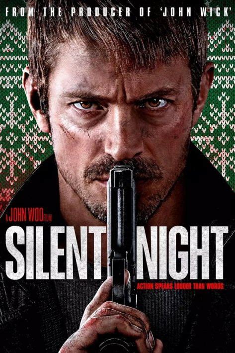 Silent Night Summary Trailer Cast And More