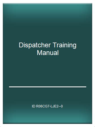 Full Pdf Dispatcher Training Manual Telegraph