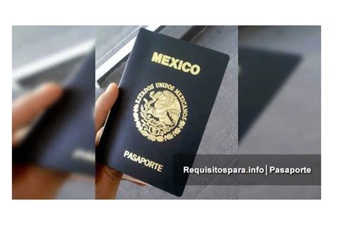 Requisitos Para Tramitar El Pasaporte Mexicano