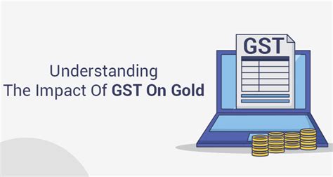 GST On Gold Impact On Gold Jewellery With 2024 Calculations IIFL Finance