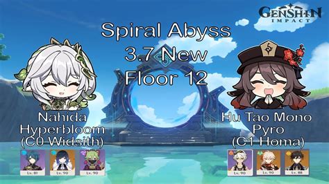 Spiral Abyss 3 7 New Nahida Hyperbloom C0 Hu Tao Mono Pyro C1