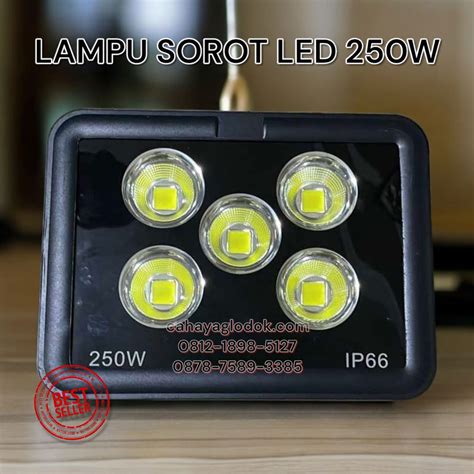 Jual Lampu Sorot LED 250W IP66 Terbaru Cahaya Glodok