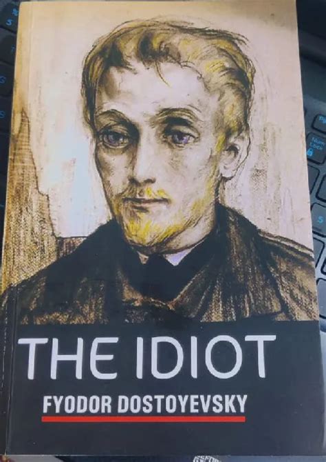 Book Review The Idiot By Fyodor Dostoevsky Techietonics