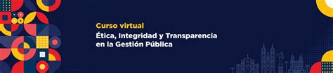 Curso Curso Virtual Ética Integridad Y Transparencia En La Gestión