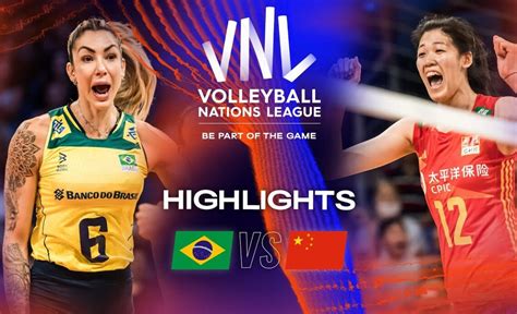 Bra Vs Chn Highlights Quarter Finals Women S Vnl Vcp