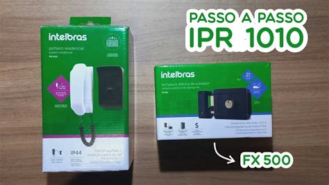 Como Instalar Interfone Ipr Intelbras Fechadura Fx Youtube