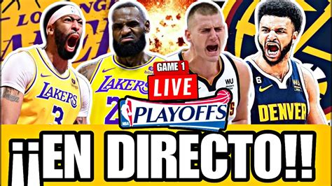 EN DIRECTO LOS ANGELES LAKERS Vs DENVER NUGGETS NBA PLAYOFFS