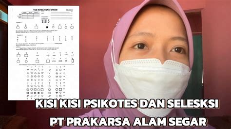 KISI KISI PSIKOTES ONLINE DAN SELEKSI TAHAPAN MASUK PT PRAKARSA ALAM