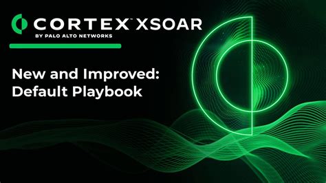 Ready To Level Up Your Incident Response Cortex Xsoar Youtube