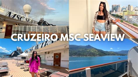 Viagem Cruzeiro Msc Seaview Ana Clara Youtube