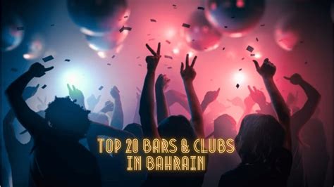 Top 20 Bars & Clubs in Bahrain to Enjoy Nightlife - Manama Massage Center