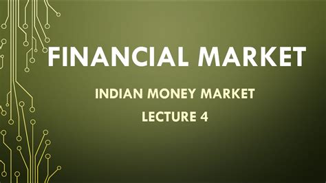 TYPES OF INDIAN MONEY MARKET LECTURE 2 YouTube