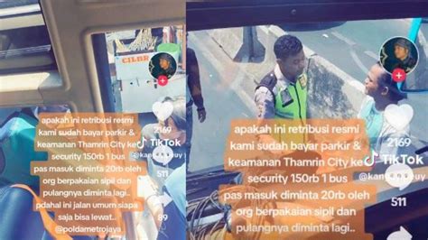 Viral Aksi Pungli Di Thamrin City Korbannya Sopir Bus Sudah Bayar Rp