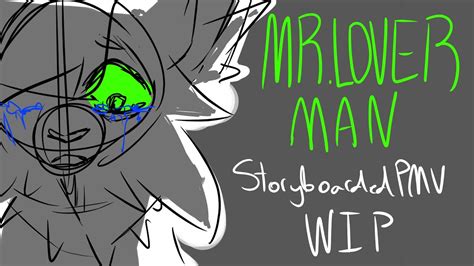 Mr Loverman Mini PMV WIP Foxheart Black Warriors OCs YouTube