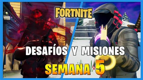 Fortnite Guía De Desafíos Y Misiones Semana 5 Solución Y Recompensas