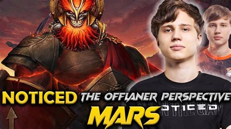 New Patch C Noticed Mars The Offlane Dota Pro Gameplay Mars