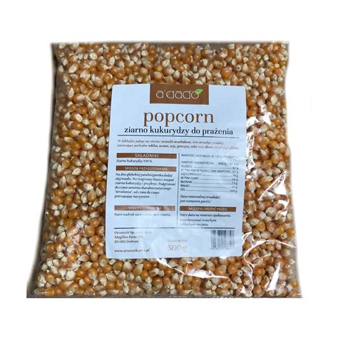 Popcorn Ziarno Kukurydzy A Dado Do Pra Enia G Orzeszek Sklep